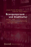 Funke-Wieneke / Klein |  Bewegungsraum und Stadtkultur | Buch |  Sack Fachmedien