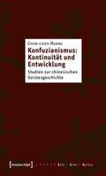 Huang |  Konfuzianismus: Kontinuität und Entwicklung | Buch |  Sack Fachmedien