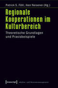 Föhl / Neisener |  Regionale Kooperationen im Kulturbereich | Buch |  Sack Fachmedien