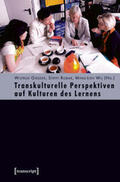 Gieseke / Robak / Wu |  Transkulturelle Perspektiven auf Kulturen des Lernens | Buch |  Sack Fachmedien