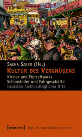 Szabo | Kultur des Vergnügens | Buch | 978-3-8376-1070-3 | sack.de