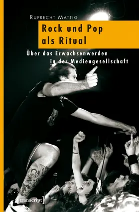 Mattig |  Rock und Pop als Ritual | Buch |  Sack Fachmedien