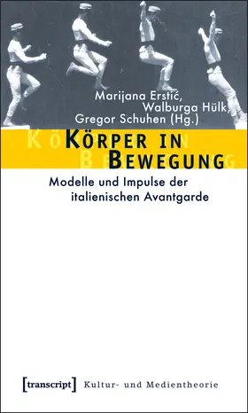 Erstic / Hülk / Schuhen |  Körper in Bewegung | Buch |  Sack Fachmedien