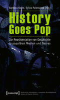 Korte / Paletschek |  History Goes Pop | Buch |  Sack Fachmedien