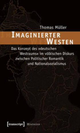 Müller |  Müller, T: Imaginierter Westen | Buch |  Sack Fachmedien