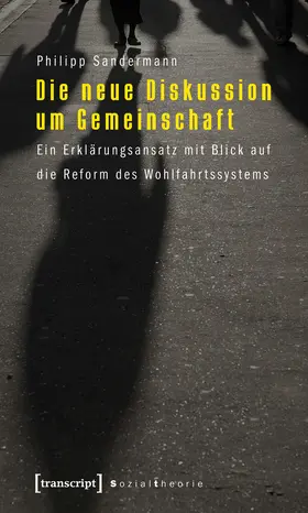 Sandermann |  Die neue Diskussion um Gemeinschaft | Buch |  Sack Fachmedien