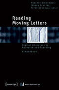 Simanowski / Schäfer / Gendolla |  Reading Moving Letters | Buch |  Sack Fachmedien