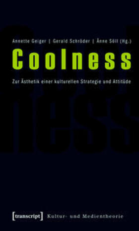 Geiger / Schröder / Söll |  Coolness | Buch |  Sack Fachmedien
