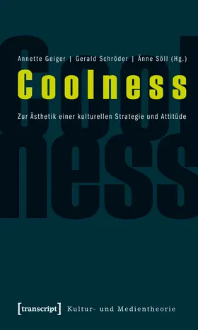 Geiger / Schröder / Söll |  Coolness | Buch |  Sack Fachmedien