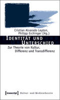Alvarado Leyton / Erchinger |  Identität und Unterschied | Buch |  Sack Fachmedien