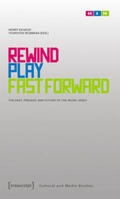 Keazor / Wübbena |  Rewind, Play, Fast Forward | Buch |  Sack Fachmedien