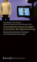 Blättler / Gassert / Parikka-Hug |  Intermediale Inszenierungen im Zeitalter der Digitalisierung | Buch |  Sack Fachmedien