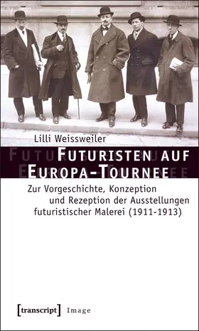 Weissweiler |  Futuristen auf Europa-Tournee | Buch |  Sack Fachmedien