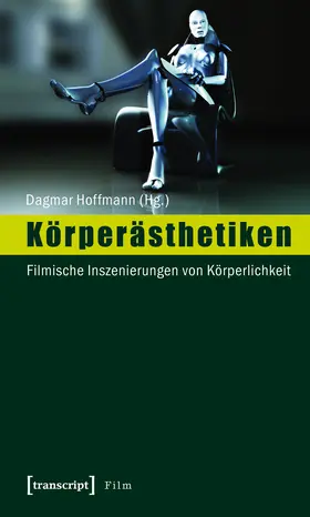 Hoffmann |  Körperästhetiken | Buch |  Sack Fachmedien