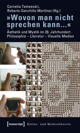 Temesvári / Sanchiño Martínez |  »Wovon man nicht sprechen kann...« | Buch |  Sack Fachmedien