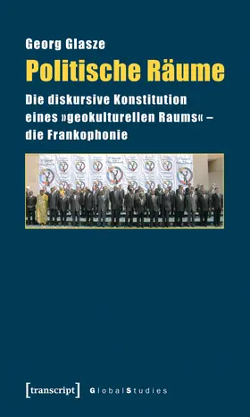 Glasze | Politische Räume | Buch | 978-3-8376-1232-5 | sack.de