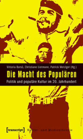 Borsò / Liermann / Merziger |  Die Macht des Populären | Buch |  Sack Fachmedien