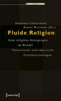 Arweck / Lüddeckens / Höpflinger |  Fluide Religion | Buch |  Sack Fachmedien