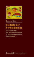 Bösl |  Bösl, E: Politiken der Normalisierung | Buch |  Sack Fachmedien