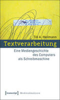 Heilmann |  Textverarbeitung | Buch |  Sack Fachmedien