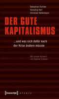 Dullien / Herr / Kellermann |  Der gute Kapitalismus | Buch |  Sack Fachmedien