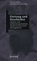 Kohns / Liebrand |  Gattung und Geschichte | Buch |  Sack Fachmedien