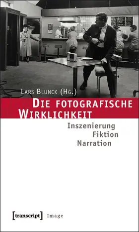 Blunck |  Die fotografische Wirklichkeit | Buch |  Sack Fachmedien
