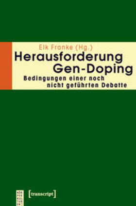 Franke | Herausforderung Gen-Doping | Buch | 978-3-8376-1380-3 | sack.de