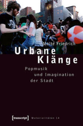 Friedrich | Urbane Klänge | Buch | 978-3-8376-1385-8 | sack.de
