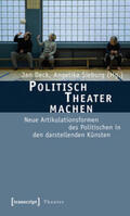 Deck / Sieburg |  Politisch Theater machen | Buch |  Sack Fachmedien