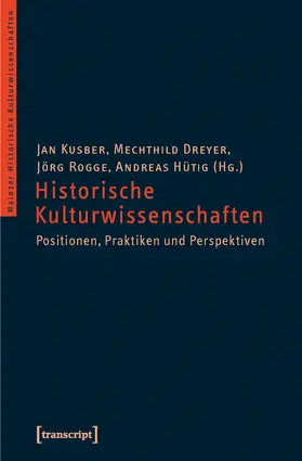 Kusber / Dreyer / Rogge |  Historische Kulturwissenschaften | Buch |  Sack Fachmedien