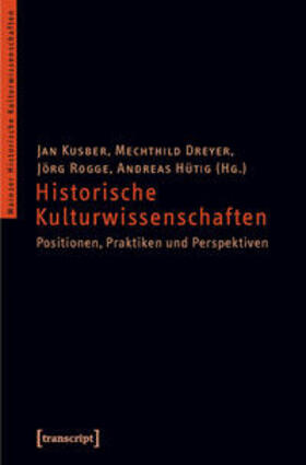 Kusber / Dreyer / Rogge |  Historische Kulturwissenschaften | Buch |  Sack Fachmedien