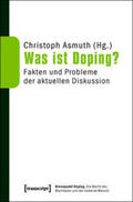 Asmuth |  Was ist Doping? | Buch |  Sack Fachmedien