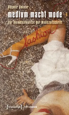 Venohr |  medium macht mode | Buch |  Sack Fachmedien