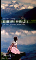 Ludewig |  Screening Nostalgia | Buch |  Sack Fachmedien