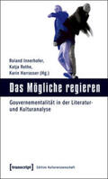 Innerhofer / Rothe / Harrasser |  Das Mögliche regieren | Buch |  Sack Fachmedien