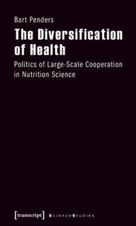 Penders |  The Diversification of Health | Buch |  Sack Fachmedien