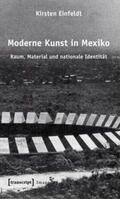 Einfeldt |  Moderne Kunst in Mexiko | Buch |  Sack Fachmedien