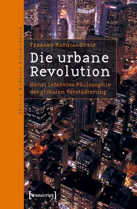Guelf |  Die urbane Revolution | Buch |  Sack Fachmedien