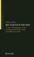 Mathar |  Der digitale Patient | Buch |  Sack Fachmedien