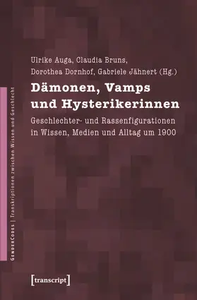 Auga / Bruns / Dornhof |  Dämonen, Vamps und Hysterikerinnen | Buch |  Sack Fachmedien