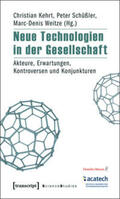 Kehrt / Schüßler / Weitze |  Neue Technologien in der Gesellschaft | Buch |  Sack Fachmedien