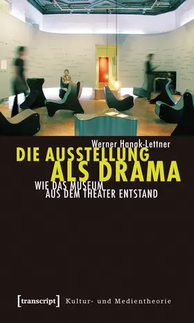 Hanak-Lettner |  Die Ausstellung als Drama | Buch |  Sack Fachmedien