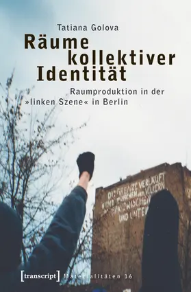 Otto-von-Guericke-Universität Magdeburg / Golova |  Räume kollektiver Identität | Buch |  Sack Fachmedien