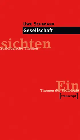 Schimank |  Gesellschaft | Buch |  Sack Fachmedien