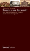 Wessely |  Theater der Identität | Buch |  Sack Fachmedien