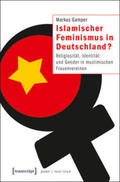 Gamper |  Islamischer Feminismus in Deutschland? | Buch |  Sack Fachmedien