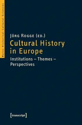 Rogge |  Cultural History in Europe | Buch |  Sack Fachmedien