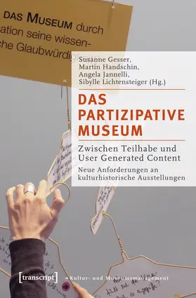 Gesser / Handschin / Dr. Angela Jannelli | Das partizipative Museum | Buch | 978-3-8376-1726-9 | www.sack.de