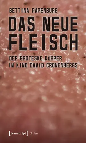 Papenburg |  Das neue Fleisch | Buch |  Sack Fachmedien